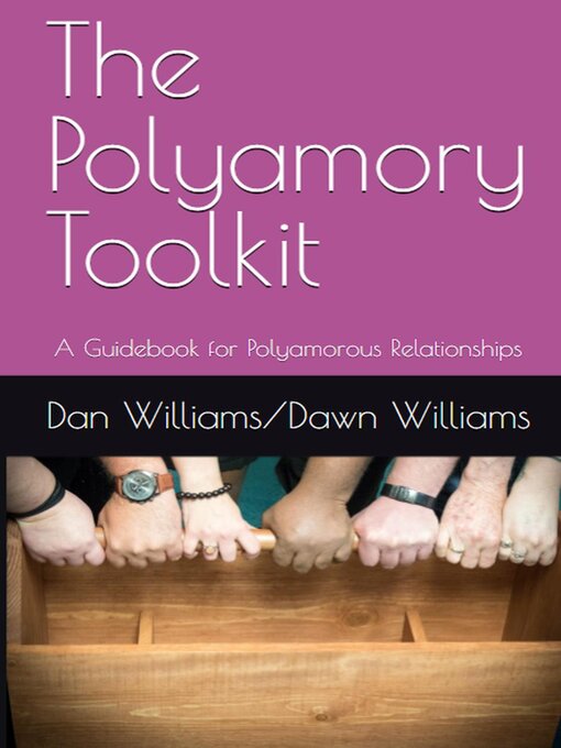 Title details for The Polyamory Toolkit by Dan Williams - Wait list